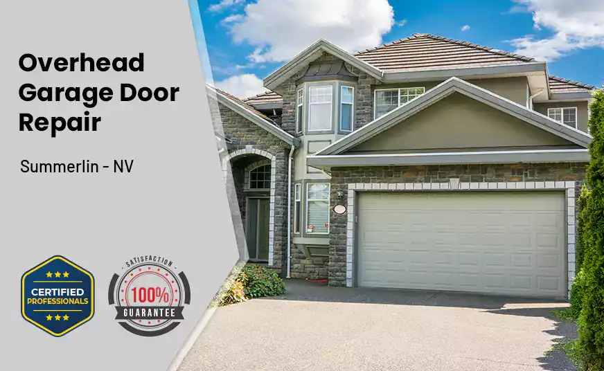 Overhead Garage Door Repair Summerlin - NV 