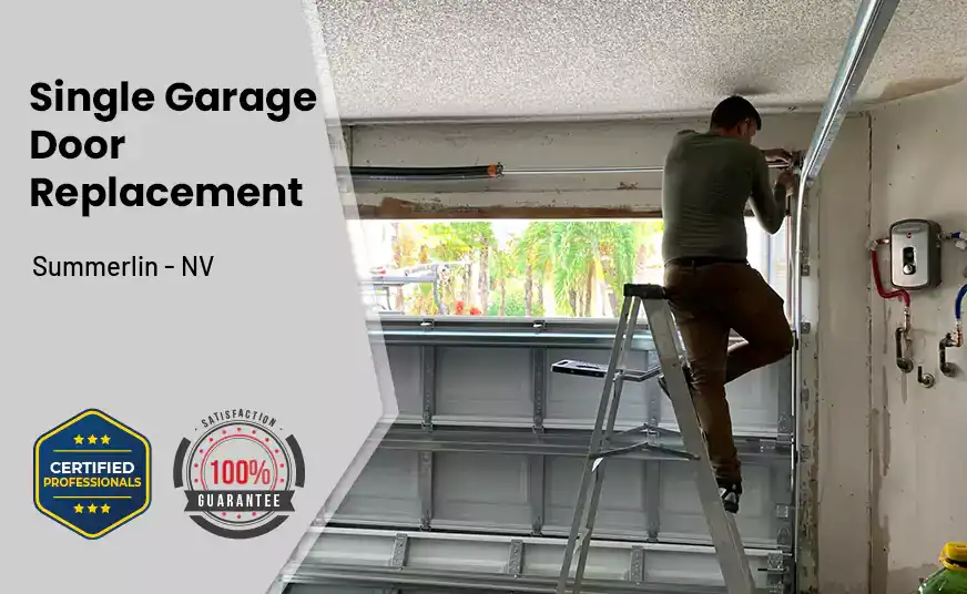 Single Garage Door Replacement Summerlin - NV 