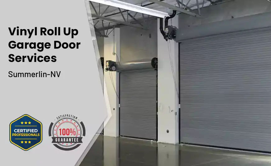 Vinyl Roll Up Garage Doors Summerlin-NV 